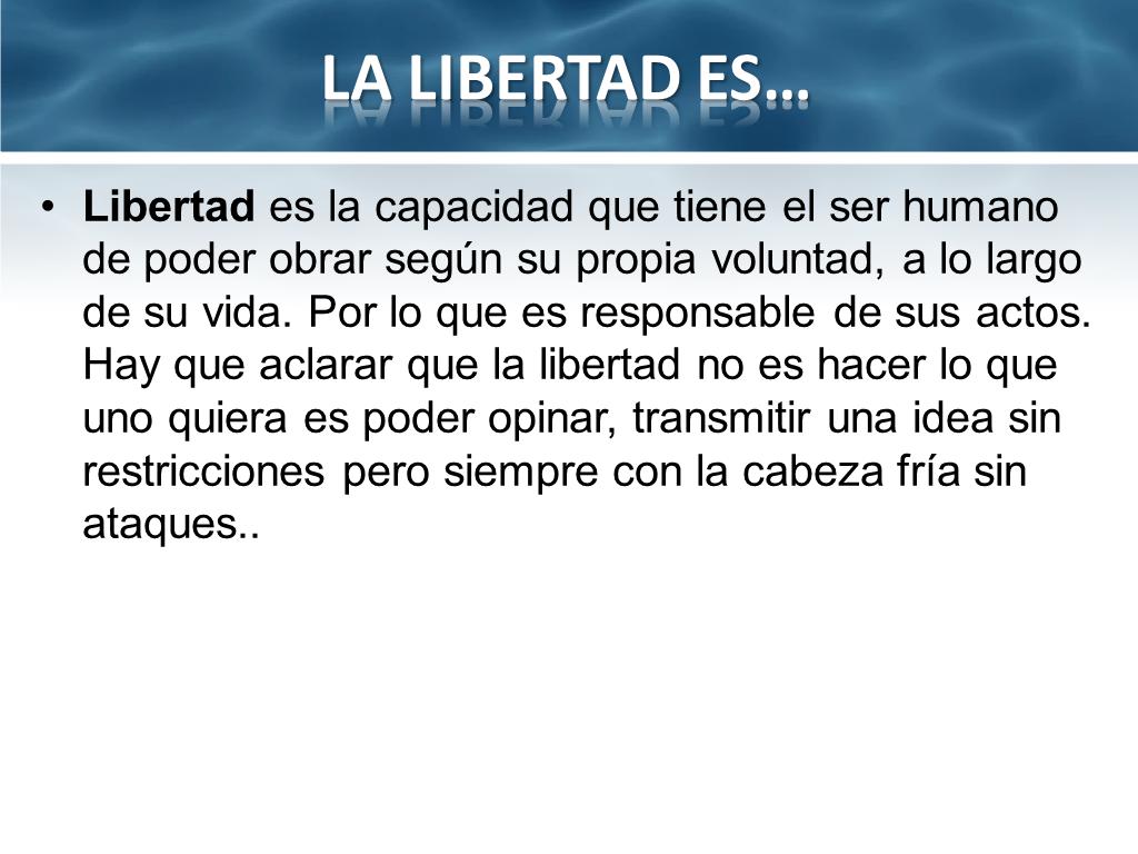 La libertad LIBERTAD
