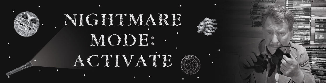 Nightmare Mode: Activate