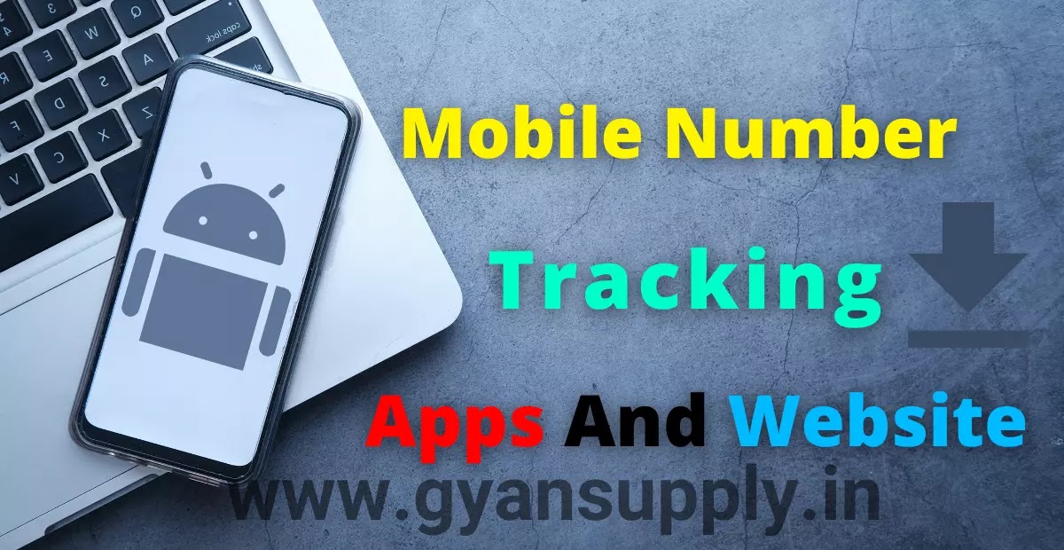 10 Best Mobile Number Trace Apps And Website For Free In Hindi - Trace Your Number