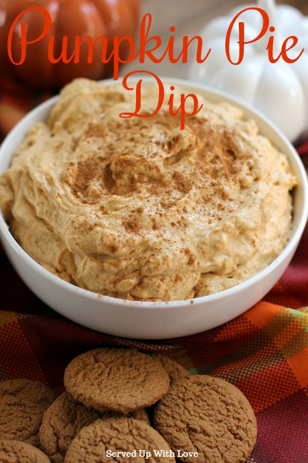 Pumpkin Pie Dip Served Up With Love