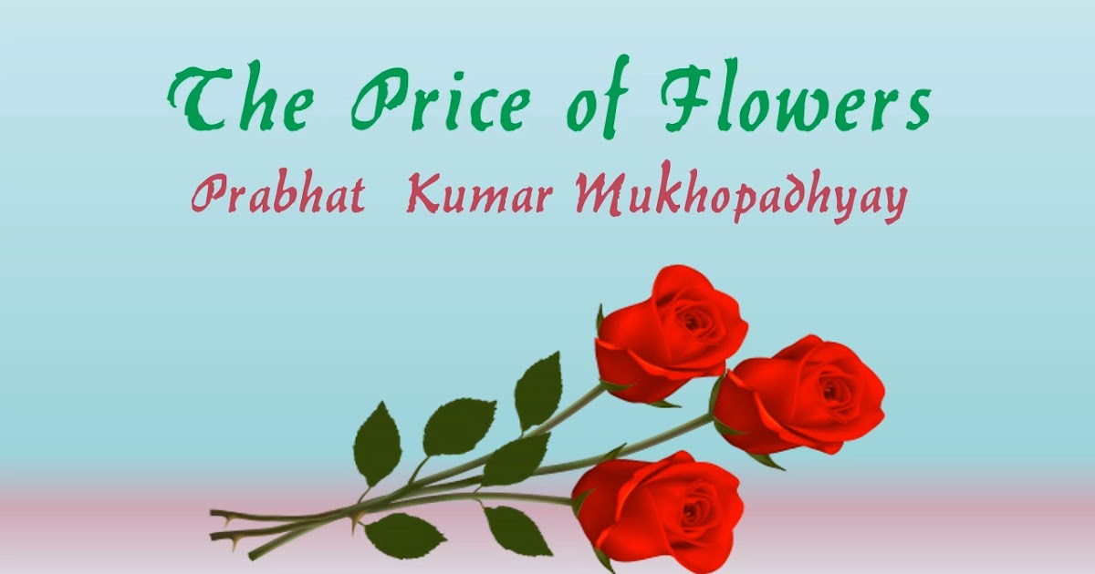 The Price of Flowers Notes