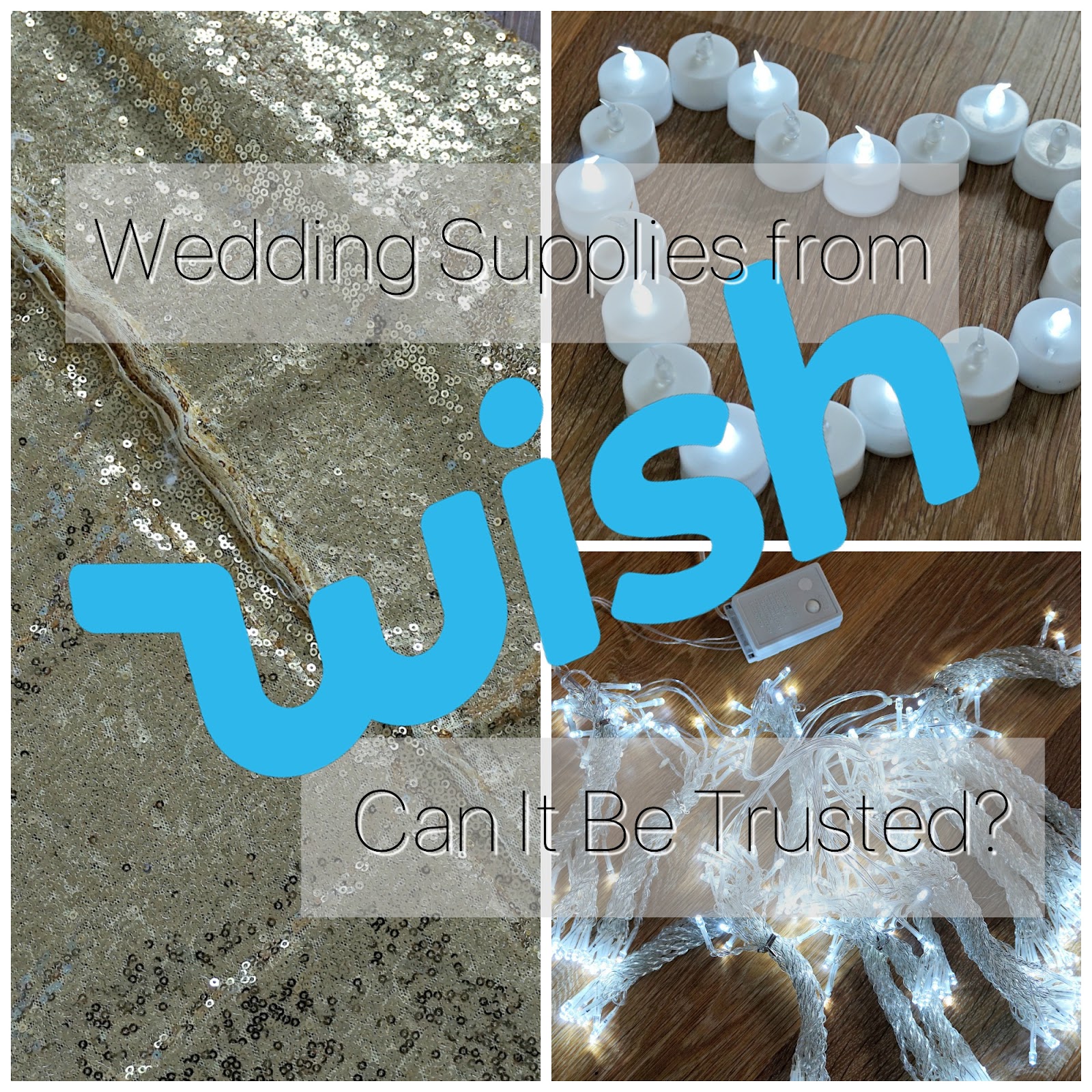 Wedding Supplies from Wish.com | Can It Be Trusted? - Jenna Suth