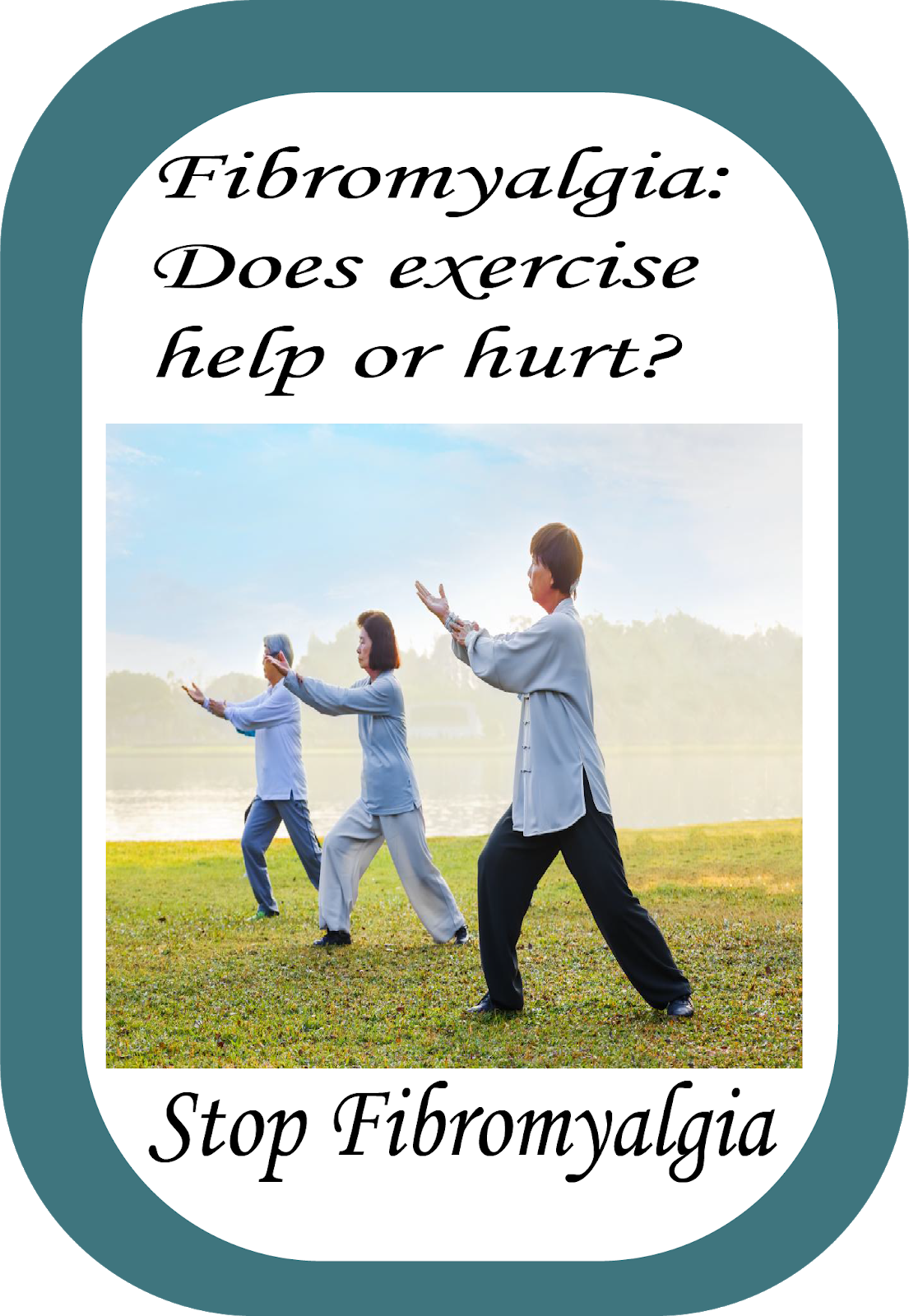 Fibromyalgia Does exercise help or hurt?