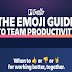 The Emoji Guide To Team Productivity #infographic