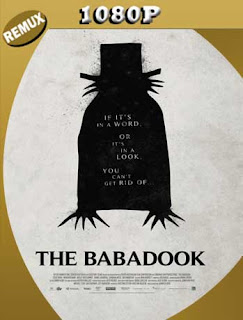 The Babadook (2014) [REMUX 1080p] Latino [GoogleDrive] SXGO