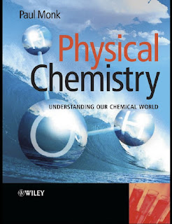 Physical Chemistry by Paul Monk Physical Chemistry by Paul Monk