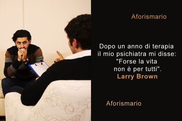 Aforismario Aforismi Frasi E Citazioni Sulla Psicoterapia