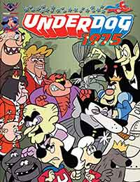 Underdog 1975 (2018) Comic