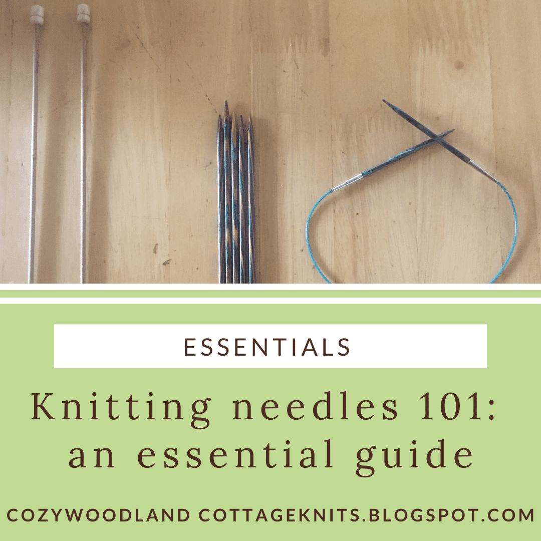 Cozy Woodland Cottage Knits Knitting 101 an essential guide on the different types of knitting