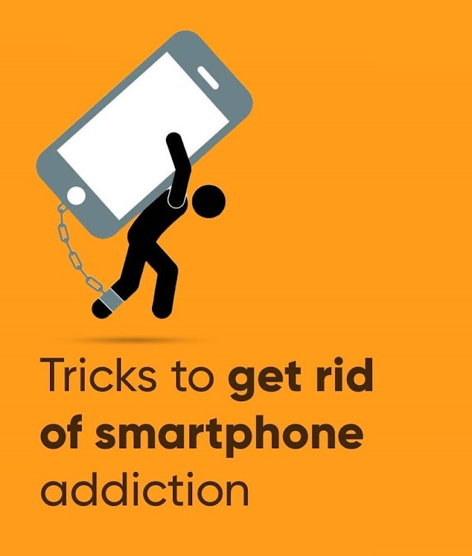 Tricks to get rid of Smartphone Addiction