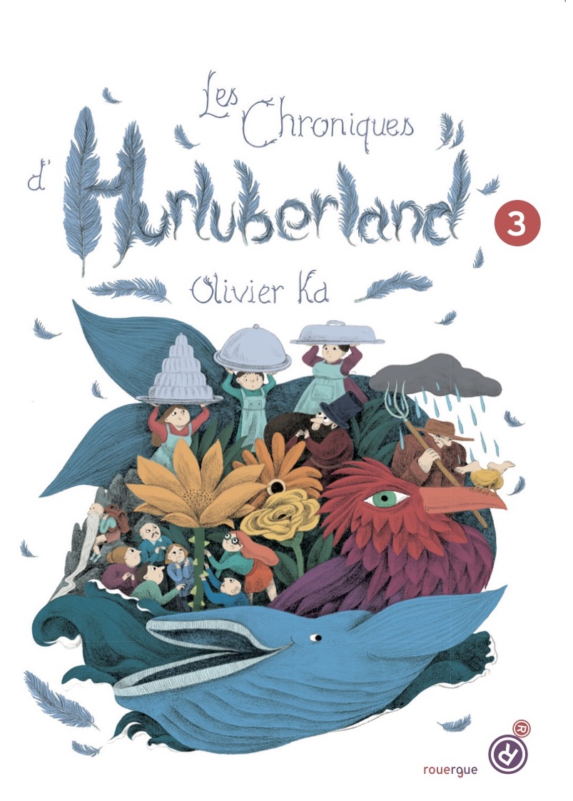 Les Chroniques d'Hurluberland tome 3