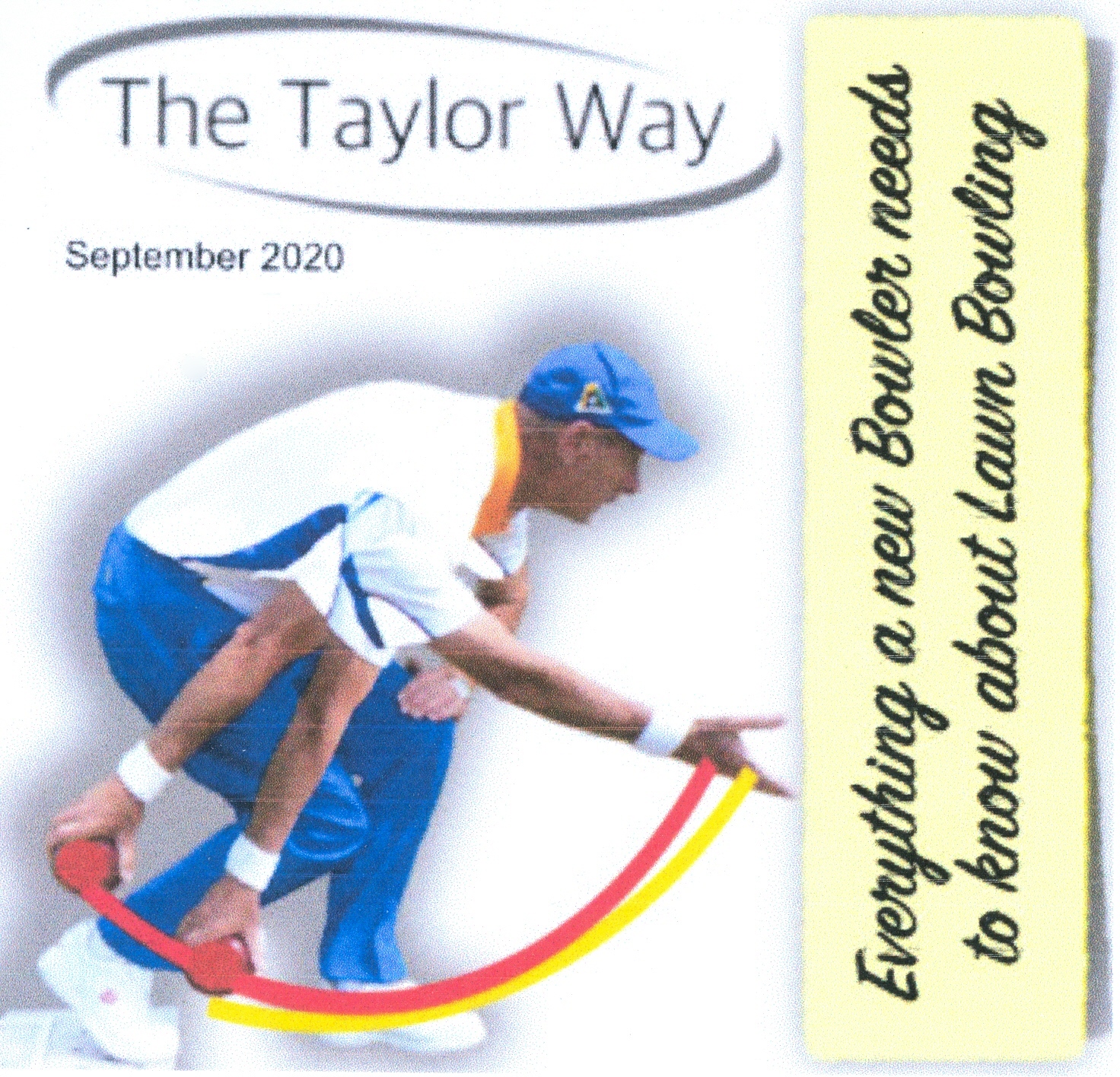 Latest Bowls News "The Taylor Way" guide to Lawn Bowls