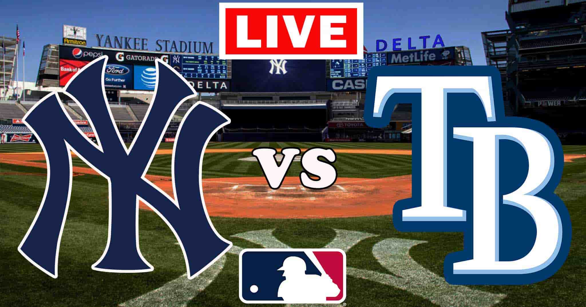 EN VIVO New York Yankees vs. Tampa Bay Rays, partido de EN VIVO New York Yankees vs. Tampa Bay Rays, partido de