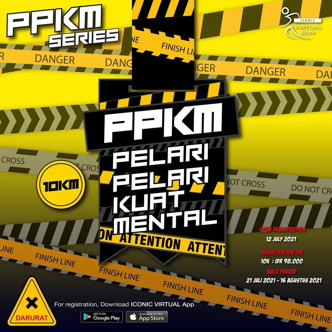 🔍 Iconic Virtual Run - PPKM Series • 2021 Iconic Virtual Run - PPKM Series • 2021