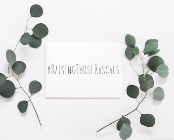 #RaisingThoseRascals