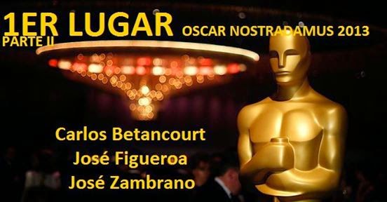 Primer Lugar: Nostradamus de los Oscar 2013