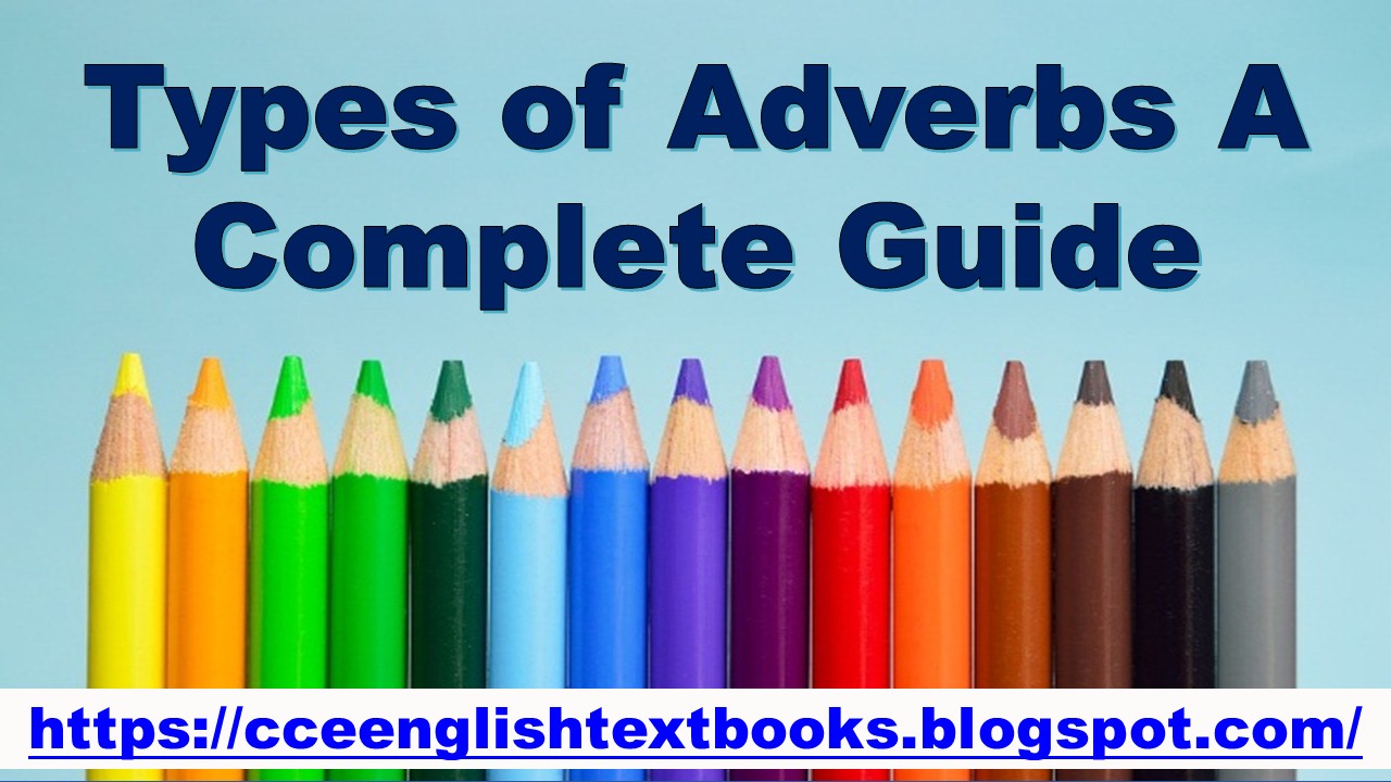 types-of-adverbs-a-complete-guide-adverb-definition-and-types-online