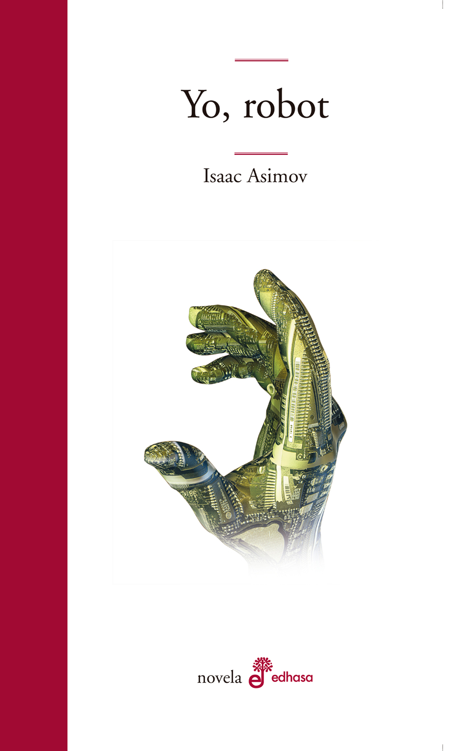 Librería Rashomon Isaac Asimov Yo, robot