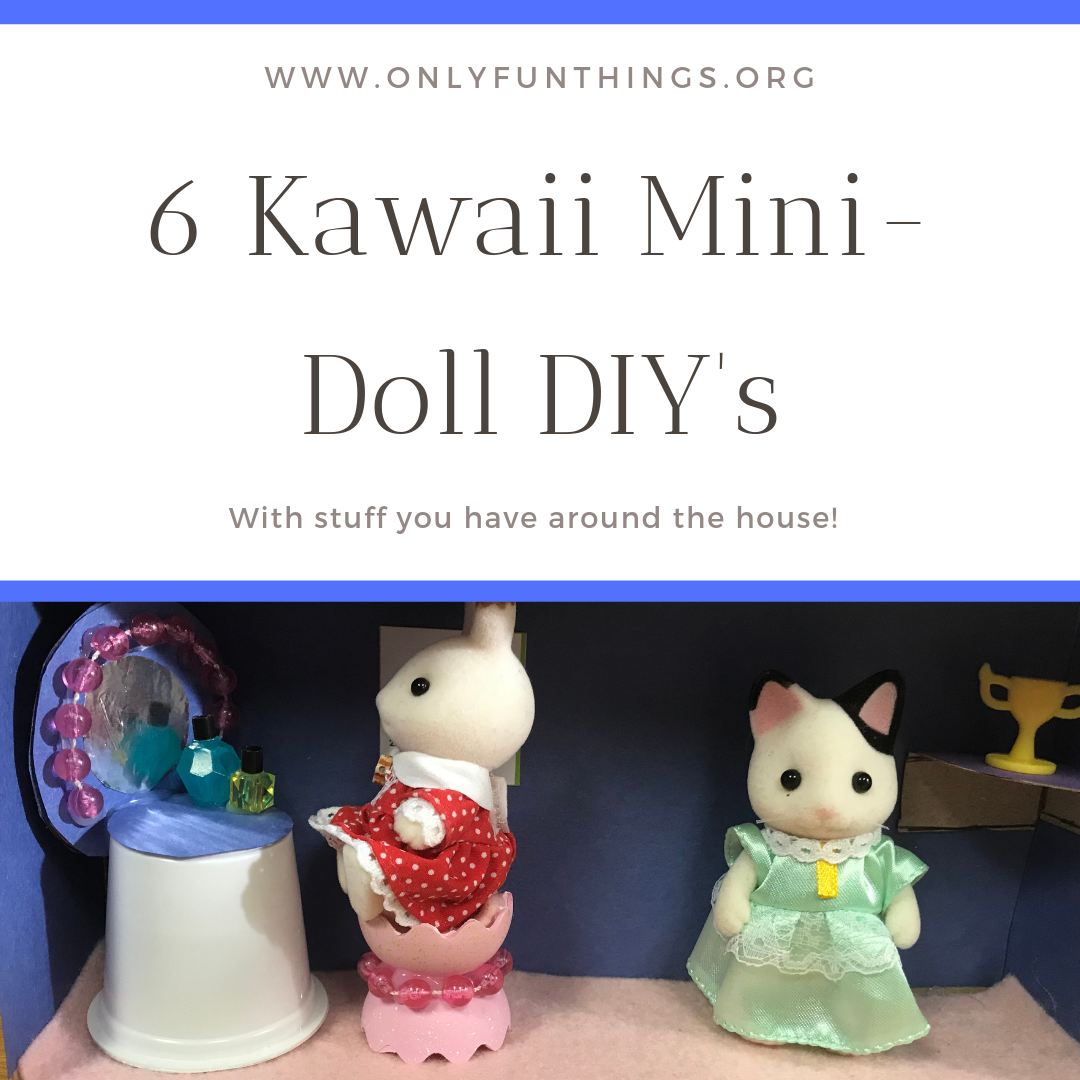 6 Kawaii Diy S For Calico Critters Lol Surprise Dolls And Other