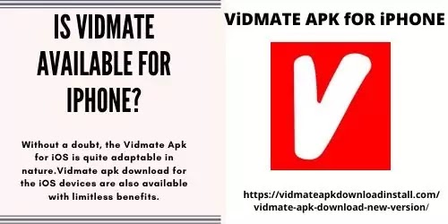 is vidmate new version available for iPhone?
