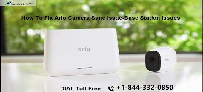How To Fix Arlo Camera Sync Issue-Base Station Issues