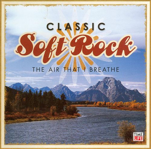 The Hideaway: Soft Rock Week: Time-Life's CLASSIC SOFT ROCK [2006-2007]