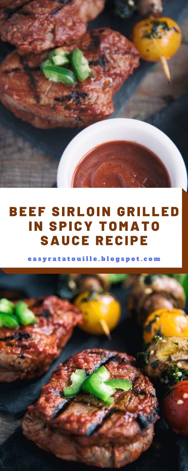 Beef Sirloin Grilled In Spicy Tomato Sauce Recipe