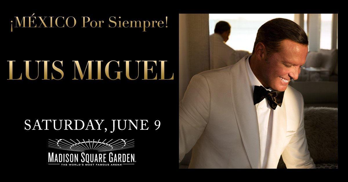 Rincon Luis Miguel Pagina Argentina No Oficial Rinconluismiguel Com Ar Galeria Del Concierto Del 10 De Junio De 2018 En El Madison Square Garden Nueva York Usa