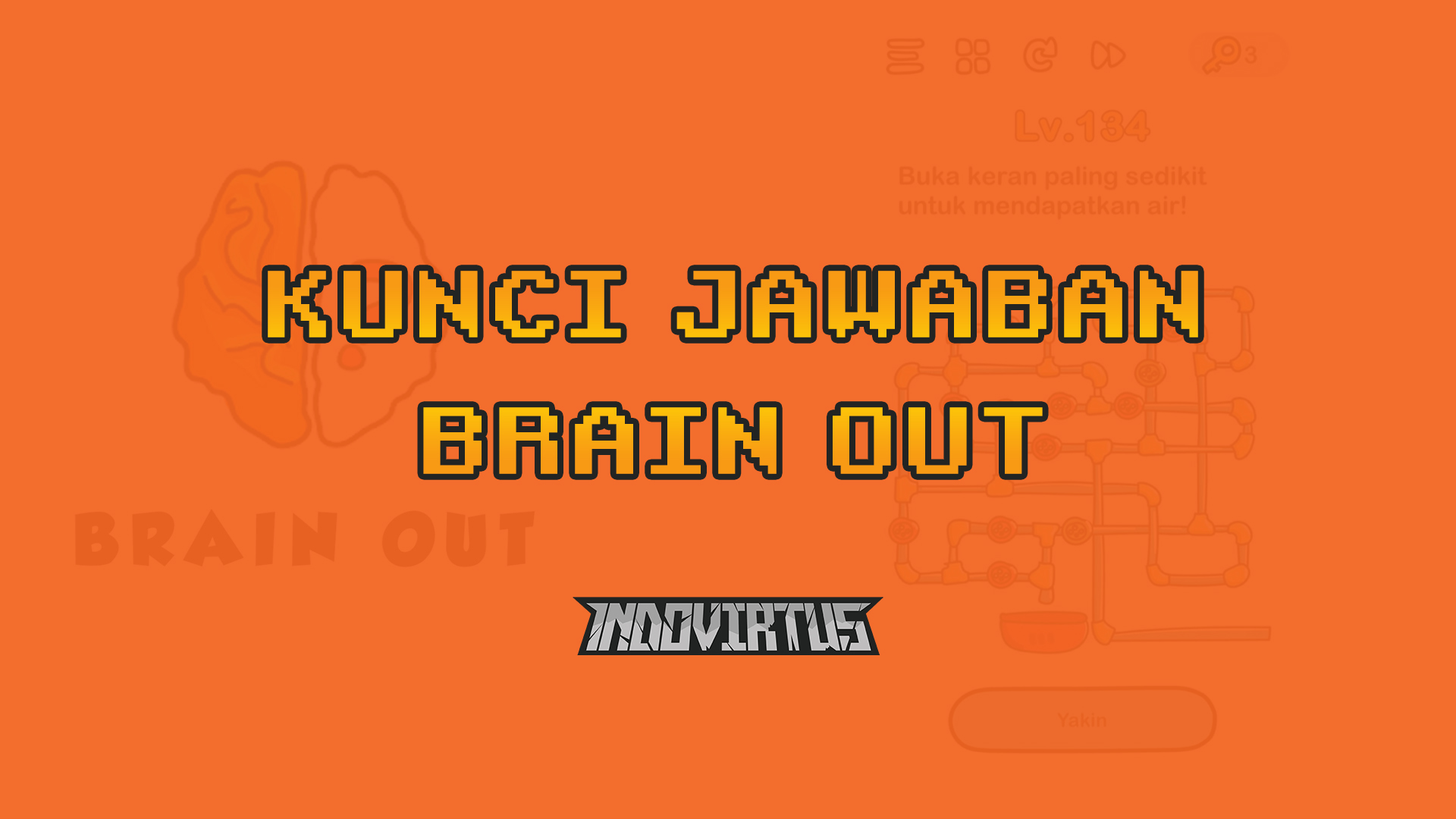 Kunci Jawaban Game Brain Out Semua Level 1 230 Indovirtus Made For All Gamers