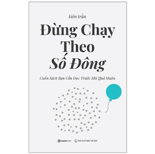 Đừng Chạy Theo Số Đông - Cuốn Sách Bạn Cần Đọc Trước Khi Quá Muộn ebook PDF-EPUB-AWZ3-PRC-MOBI