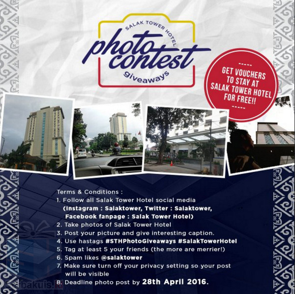Salak Tower Hotel Photo Contest Giveaway Salak Tower Hotel Photo Contest Giveaway