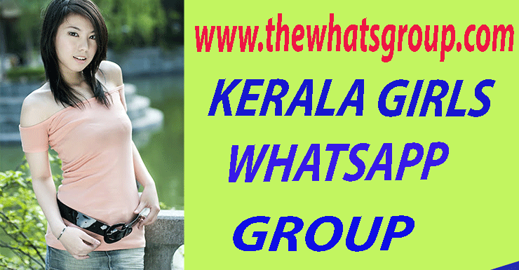 Latest 800+ Active Kerala Girls Whatsapp Group Link 2023  thewhatsgroup