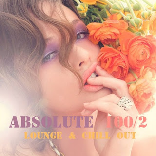 VA2B 2BAbsolute2B100 2BChill2BOut2B25262BLounge2BMusic2BVol22B252820122529 - VA - Absolute 100: Chill Out & Lounge Music Vol.2 (2012)
