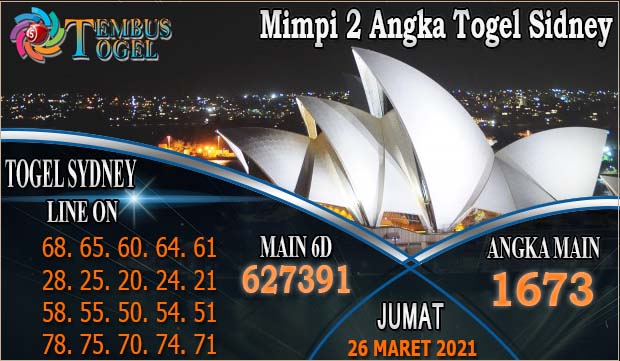 Mimpi 2 Angka Togel Sidney, Jumat Tanggal 26 Maret 2021