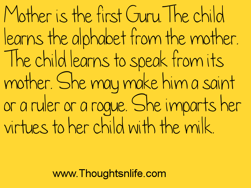 Mother is the first Guru