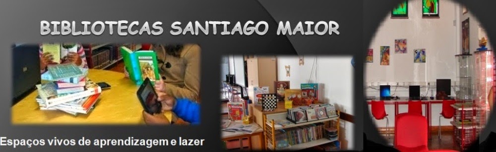           Bibliotecas Santiago Maior