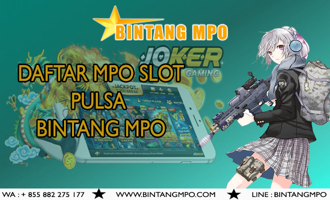 DAFTAR MPO SLOT PULSA BINTANG MPO