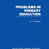 Basic Problems Of Primary Education 
