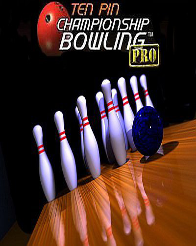 ten pin championship bowling pro collection