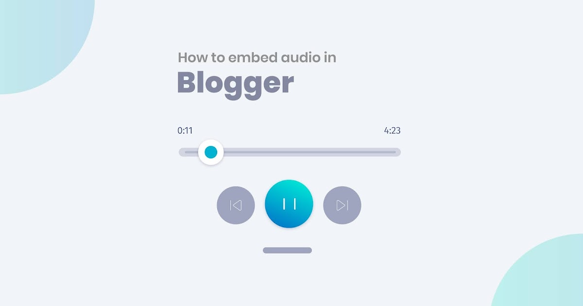 How To Embed Audio File In A Blogger Site how-to-embed-audio-file-in-a-blogger-site