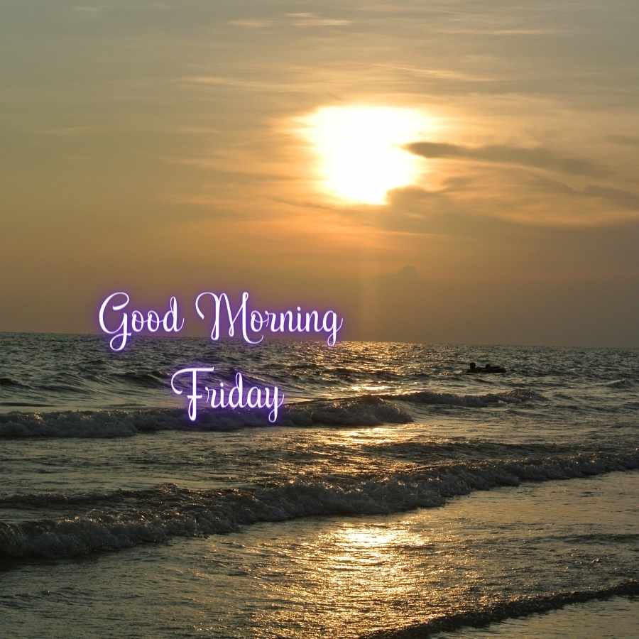 friday morning images