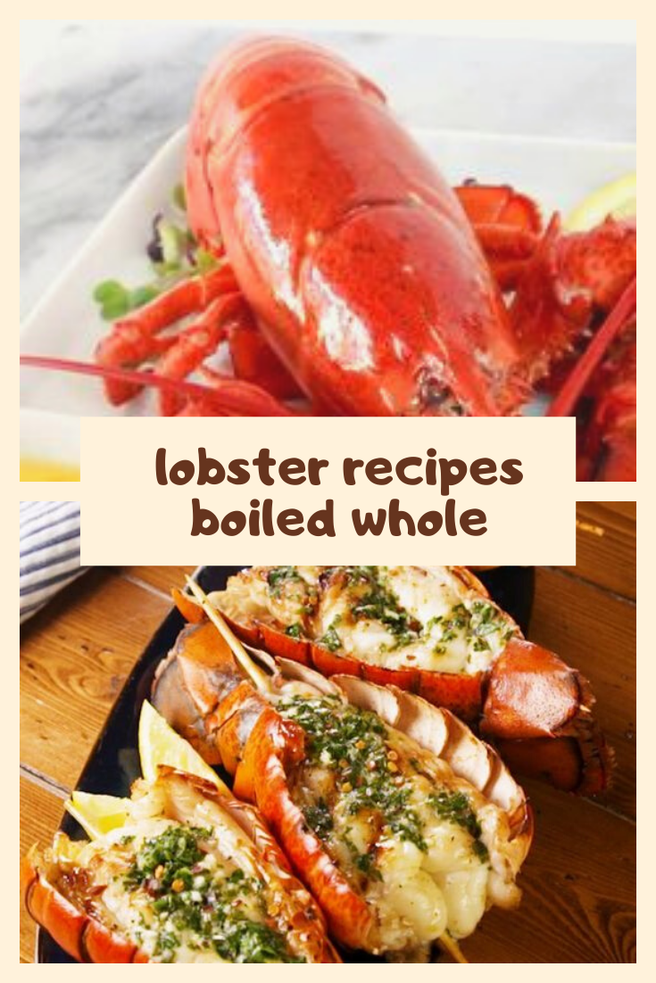 lobster recipes boiled whole