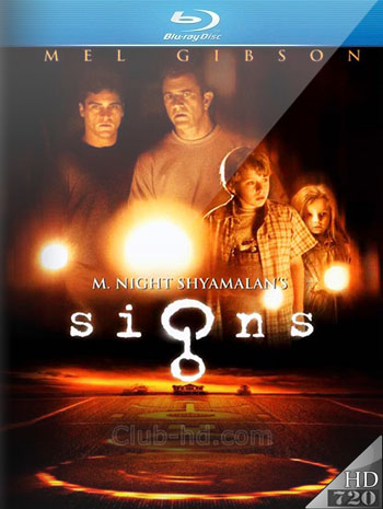 Signs (2002) m-720p Dual Latino-Inglés [Subt. Esp] (Ciencia ficción. Fantástico. Intriga)
