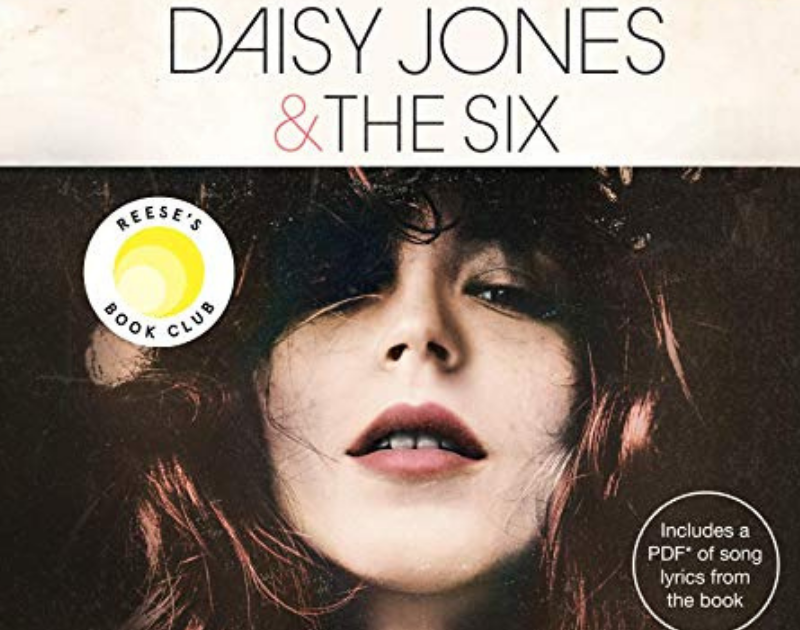 Daisy Jones & the Six by Taylor JenkinsReid Book Review