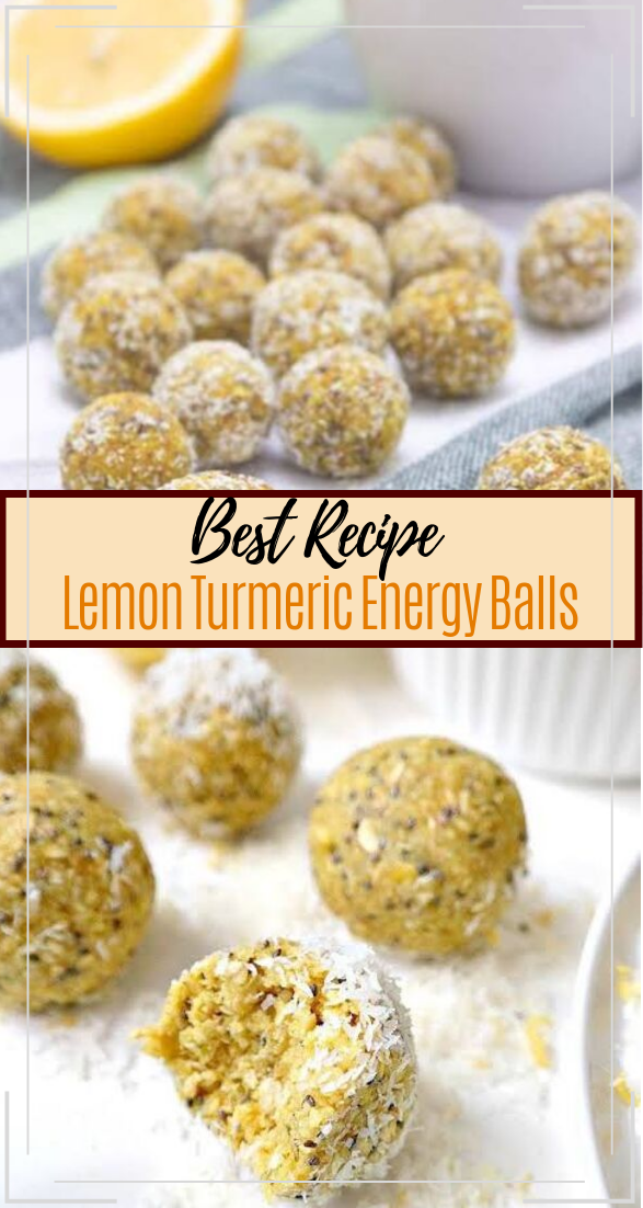 Lemon Turmeric Energy Balls #desserts #cakerecipe #chocolate #fingerfood #easy
