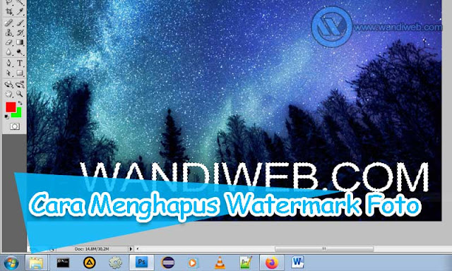 5 Cara Menghilangkan Watermark di Foto/Gambar - WandiWeb