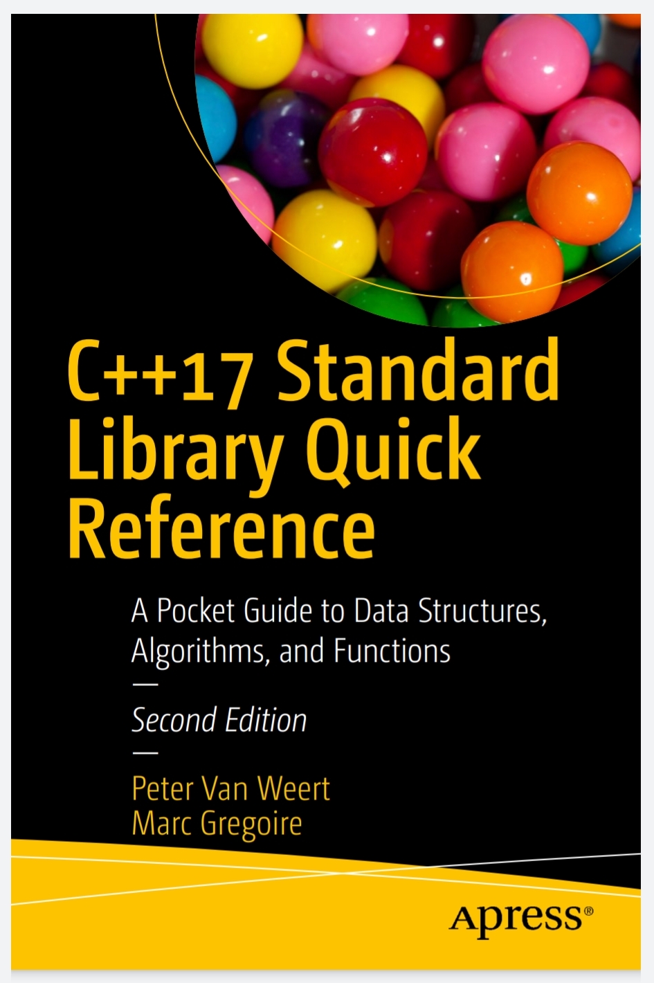 C++17 Standard Library Quick Reference A Pocket Guide to Data