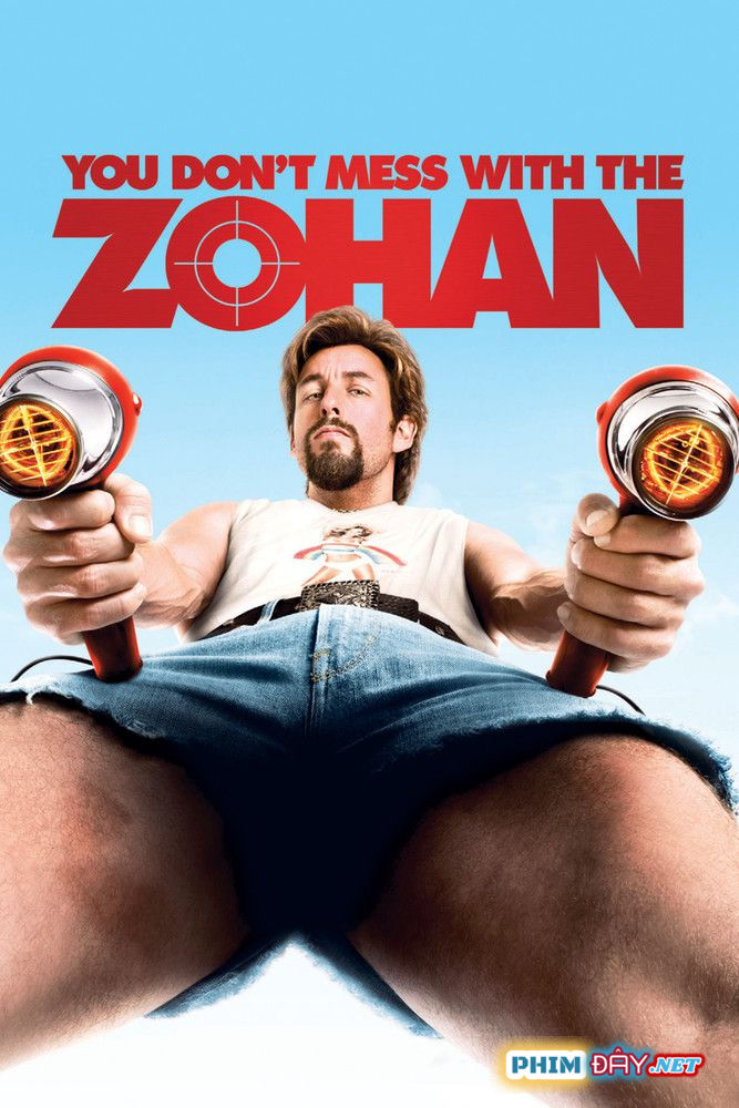 Đặc Vụ Cắt Tóc - You Don't Mess with the Zohan (2008) Đặc Vụ Cắt Tóc - You Don't Mess with the Zohan (2008)