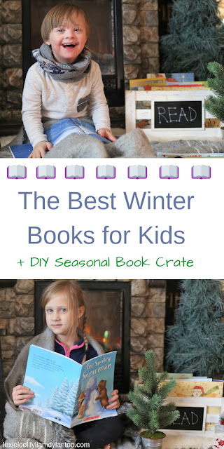 The Best Winter Books for Kids + DIY Seasonal Book Crate #Reading #KidsBooks #KidsLit #DIY #BookCrate #WinterBooks