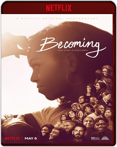 Becoming (2020) 1080p NF WEB-DL Dual Latino-Inglés [Subt. Esp] (Documental. Biográfico)